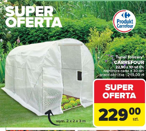 Tunel foliowy 2 x 2 x 3 m Carrefour promocja w Carrefour