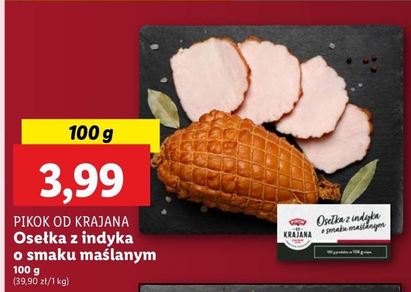 Osełka z indyka Pikok od krajana promocja w Lidl