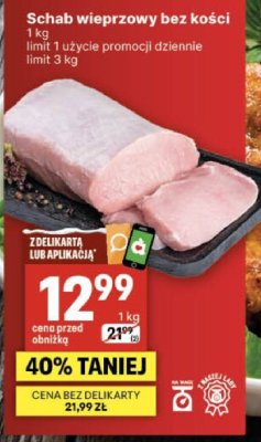 Schab wieprzowy bez kości promocja w Delikatesy Centrum