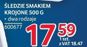 Śledzie smakiem krojone dwa rodzaje promocja w Selgros