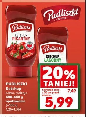 Ketchup łagodny Pudliszki promocja w Kaufland