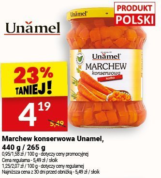 Marchew konserwowa Unamel, 440 g / 265 g promocja w Twój Market