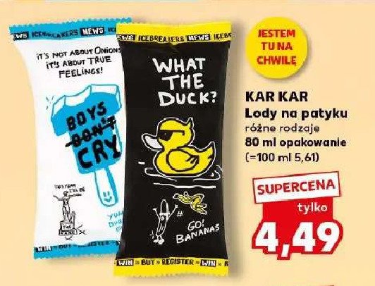 Lody boys don't cry Kar kar promocja w Auchan