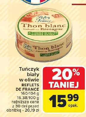 Tuńczyk albakora w oliwie z oliwek Reflets de france promocja w Carrefour Market