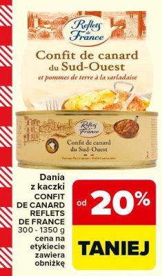 Dania z kaczki CONFIT DE CANARD REFLETS DE FRANCE promocja w Carrefour Market