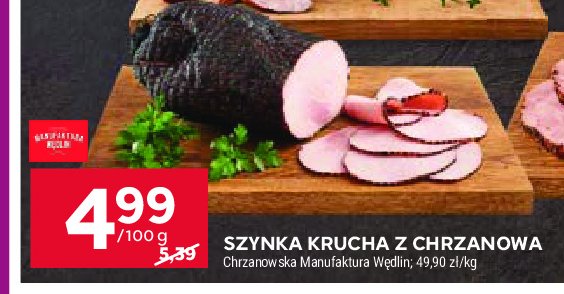 Szynka krucha z chrzanowa Chrzanowska manufaktura w臋dlin promocja