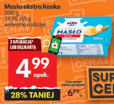 Masło Masło ekstra Kanka wybrane rodzaje promocja w Delikatesy Centrum