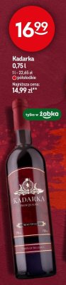Wino Kadarka 0,75l promocja w Żabka