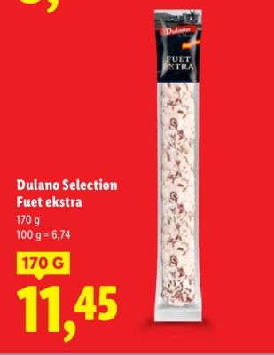 Salami Dulano Selection Fuet ekstra promocja w Lidl