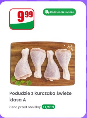 Podudzie z kurczaka świeże klasa A Dino promocja w Dino