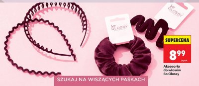 Akcesoria do włosów So Glossy promocja w Biedronka