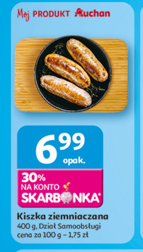 Kiszka ziemniaczana Auchan promocja w Auchan