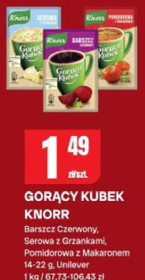Gorący Kubek Knorr Barszcz Czerwony, Serowa z Grzankami, Pomidorowa z Makaronem promocja w Chorten