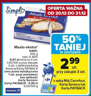 Masło ekstra SIMPL 200 g promocja w Carrefour Market