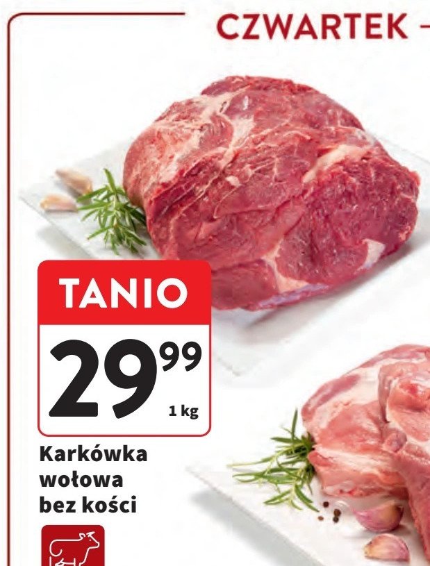 Karkówka wołowa bez kości promocja w Intermarche