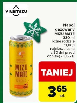 Napój gazowany Mizu Mate 330 ml różne rodzaje promocja w Carrefour Market