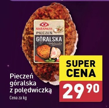 Pieczeń góralska z polędwiczką Kabanos promocja w Aldi