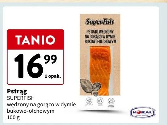 Pstrąg wędzony na gorąco w dymie bukowo-olchowym Superfish promocja