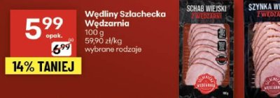 Wędliny Szlachecka Wędzarnia - Schab Wiejski, Szynka Wiejska, Boczek Wiejski promocja w Delikatesy Centrum