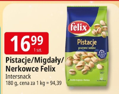 Pistacje/migdały/nerkowce Felix Intersnack promocja w Leclerc