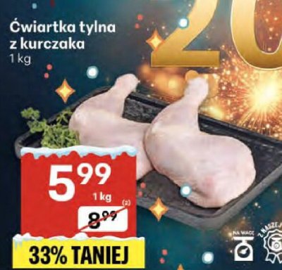 Ćwiartka tylna z kurczaka promocja w Delikatesy Centrum