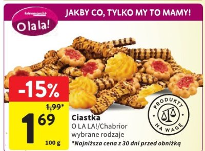 Ciastka O LA LA Chabrior wybrane rodzaje, 100 g promocja w Intermarche