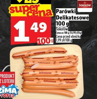 Parówki delikatesowe Sokołów 100g promocja w TOPAZ