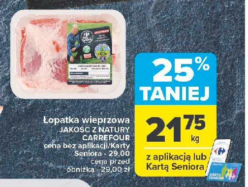 Łopatka wieprzowa bez kości Carrefour targ świeżości promocja