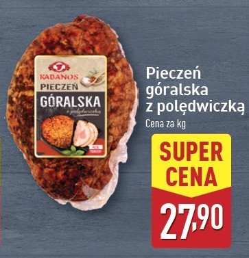 Pieczeń góralska z polędwiczką Kabanos promocja