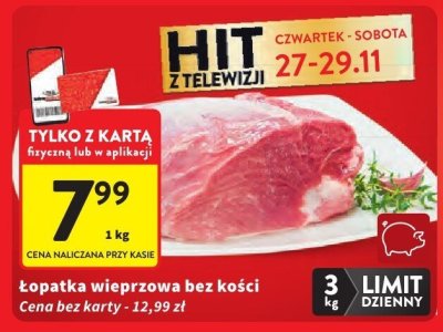 Łopatka wieprzowa bez kości promocja w Intermarche