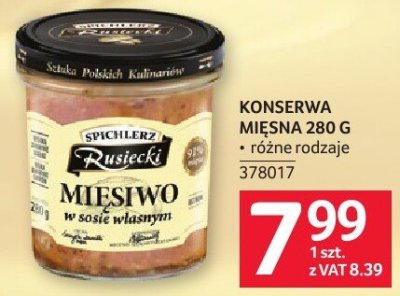 Konserwa mięsna Spichlerz Rusiecki Mięsiwo w sosie własnym promocja w Selgros
