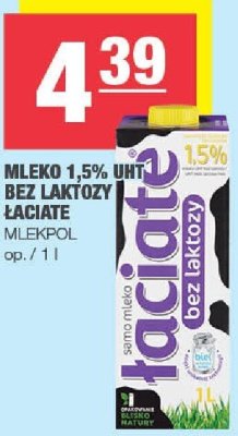 Mleko 1,5% UHT bez laktozy Łaciate Mlekpol promocja w SPAR