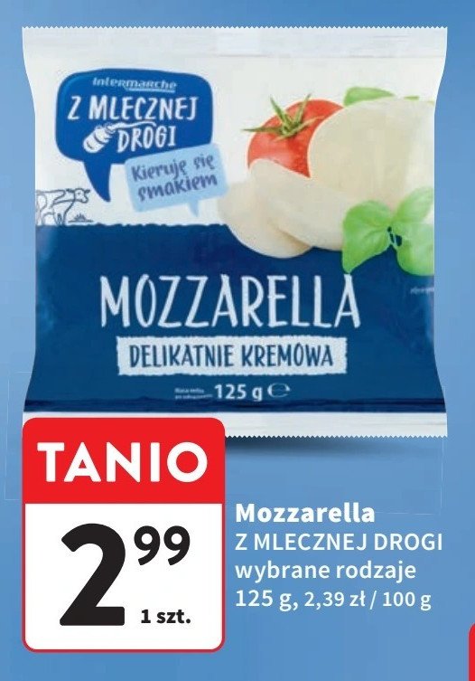 Mozzarella Z mlecznej drogi promocja