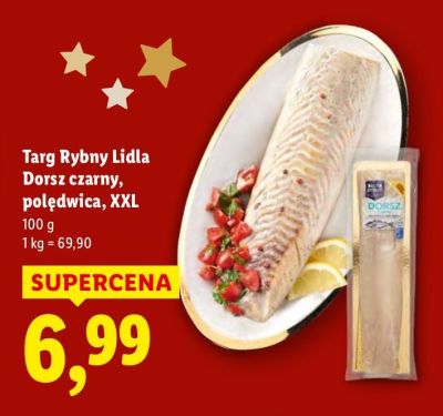 Dorsz czarny połędwica XXL Targ Rybny Lidla promocja w Lidl