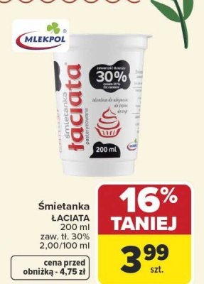 Śmietanka Łaciata 200 ml promocja w Carrefour Market