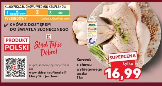 Kurczak z chowu wybiegowego K-classic stąd takie dobre! promocja w Kaufland