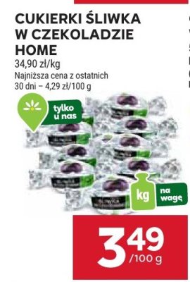 Cukierki Śliwka w czekoladzie Home promocja w Stokrotka