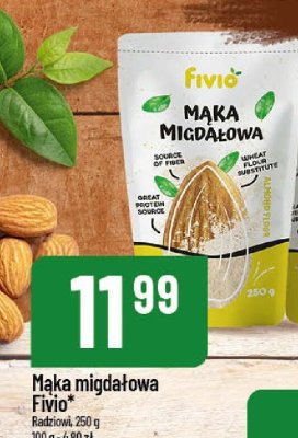 Mąka migdałowa Fivio promocja w POLOmarket
