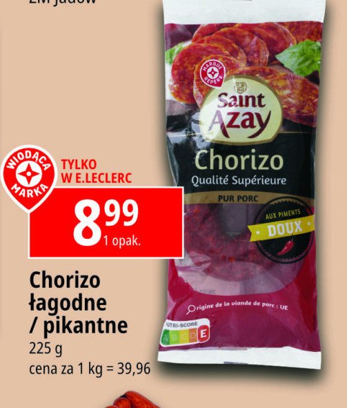 Chorizo łagodne Wiodąca marka saint azay promocja