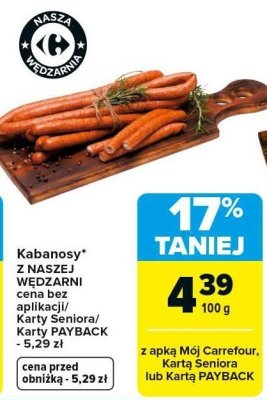 Kabanosy z NASZEJ WĘDZARNI promocja w Carrefour Market