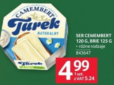 Ser Cemember 120g Brie 125g różne rodzaje Camembert Turek promocja w Selgros