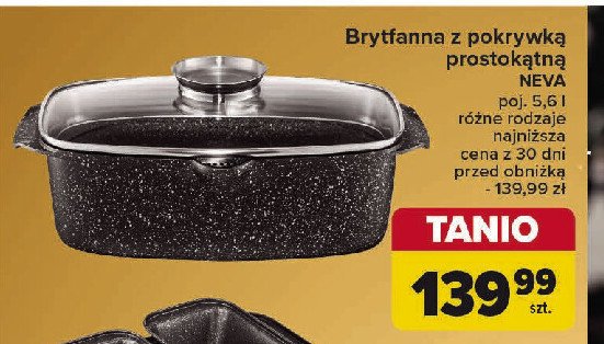 Brytfanna z pokrywką neva 5.6 l promocja w Carrefour