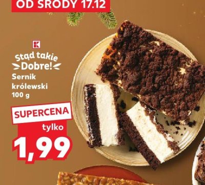 Sernik królewski Stąd takie Dobre! 100 g promocja w Kaufland