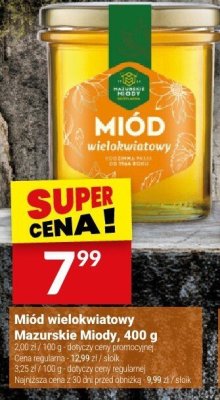 Miód wielokwiatowy Mazurskie Miody, 400 g promocja w Twój Market