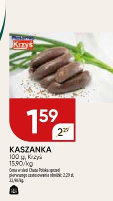 Kaszanka Krzyś promocja w Chata Polska