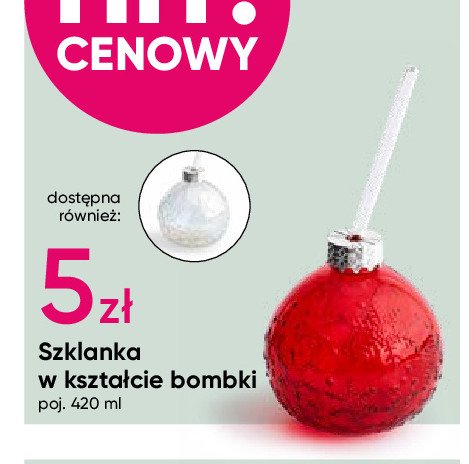 Szklanka w kształcie bombki 420 ml promocja w Pepco