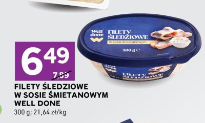 Filety śledziowe w sosie śmietanowym Well Done promocja w Stokrotka