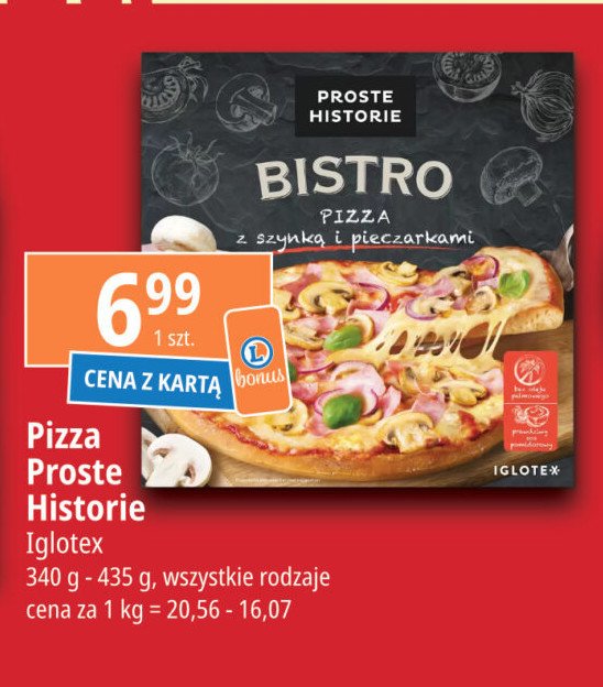 Pizza z szynką i pieczarkami Iglotex proste historie bistro promocja