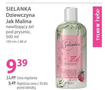 Żel SIELANKA Dziewczyna Jak Malina nawilżający pod prysznic promocja w Hebe