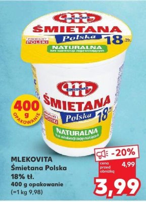 Śmietana Polska 18% promocja w Kaufland